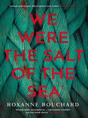 cover image of We Were the Salt of the Sea